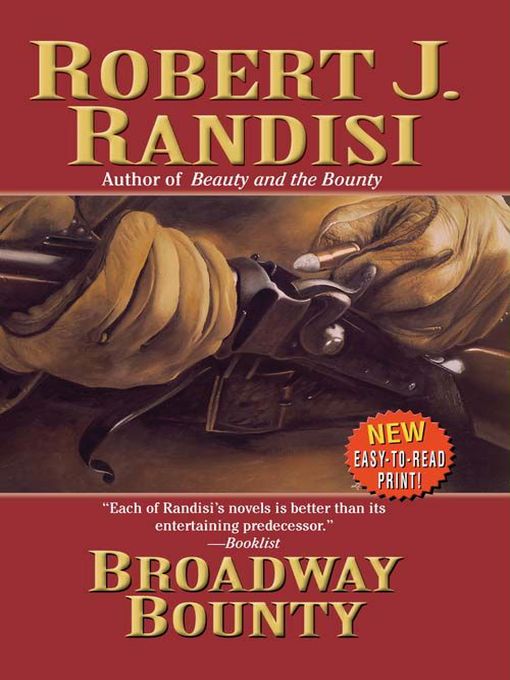 Title details for Broadway Bounty by Robert J. Randisi - Available